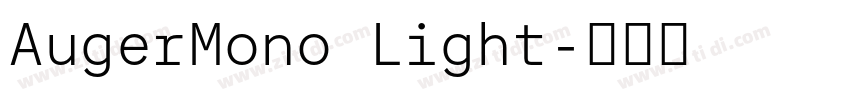 AugerMono Light字体转换 AugerMono Light字体转换